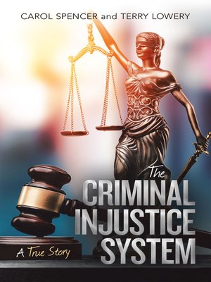 cover image of The Criminal Injustice System